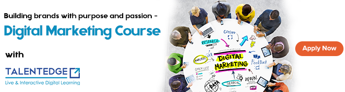 Building brands with purpose and passion - Digital Marketing Course with Talentedge