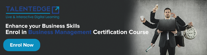 Enhance your Business Skills - Enrol in Business Management Certification Course